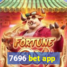 7696 bet app